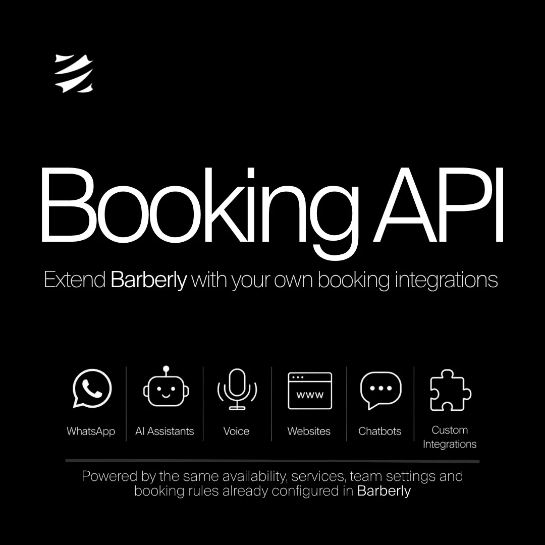 Barberly Booking API for WhatsApp, AI assistants, voice, websites, chatbots and custom integrations